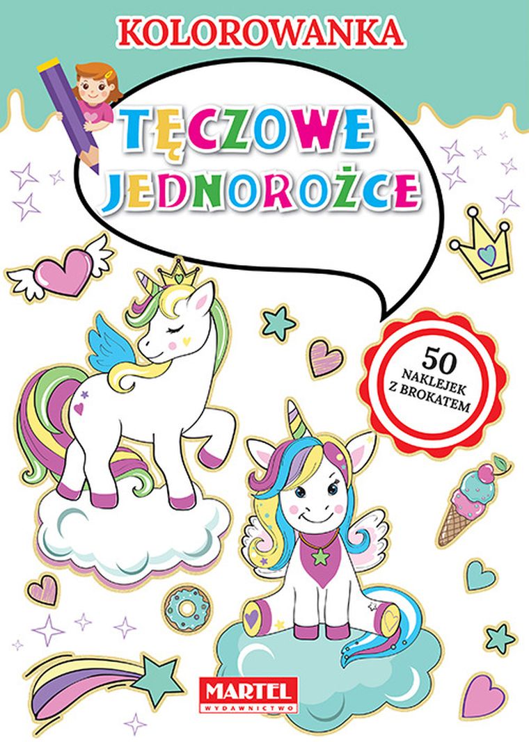 Tęczowe jednorożce. Kolorowanka