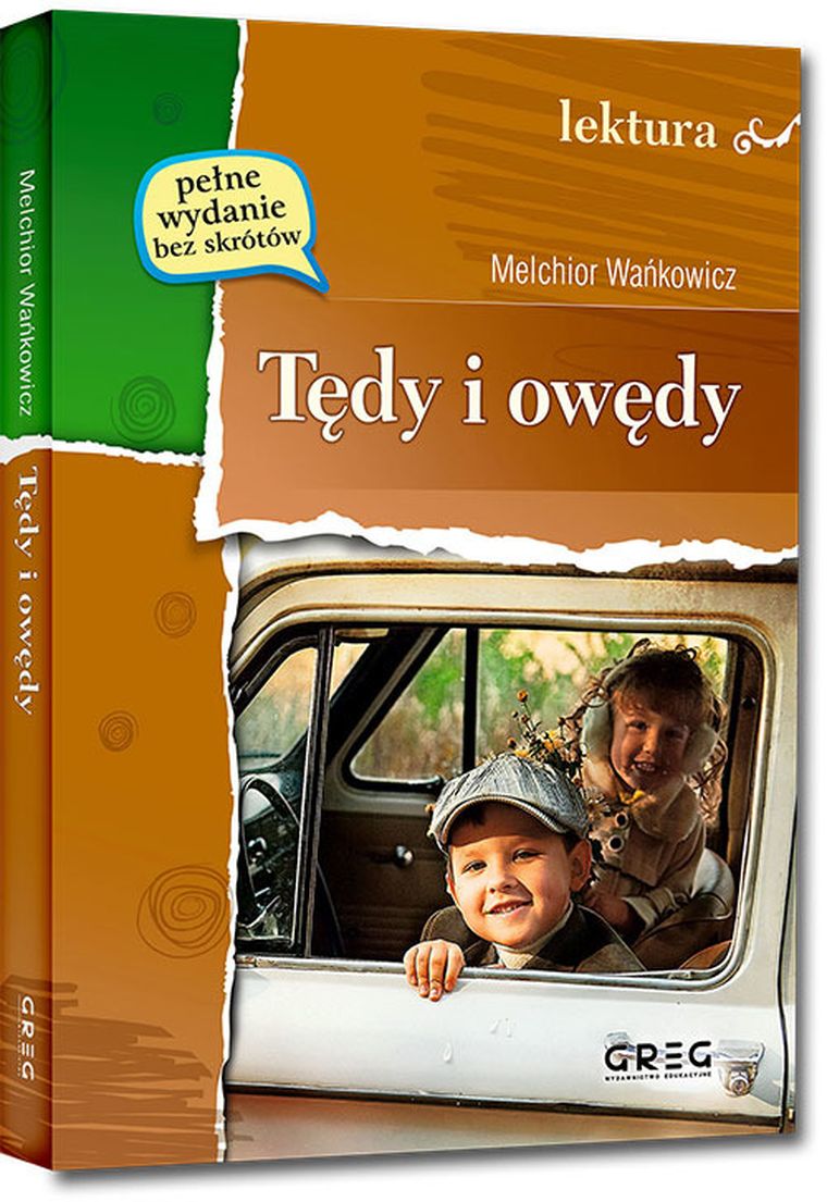 Tędy i owędy. Wydanie z naukowym omówieniem