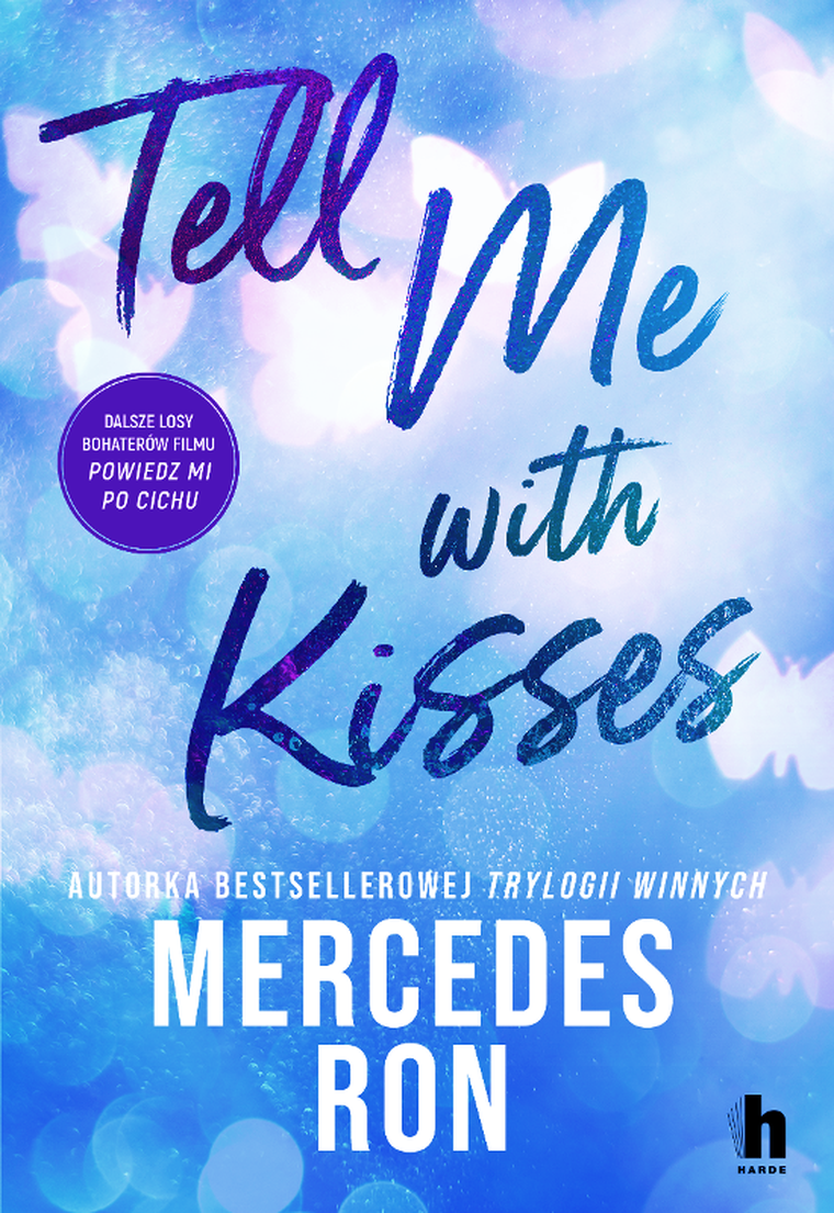 Tell me with kisses