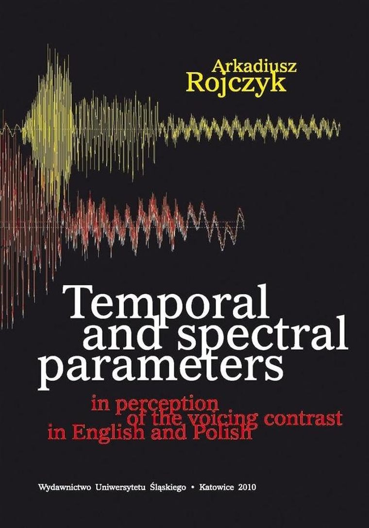Temporal and spectral parameters in perception
