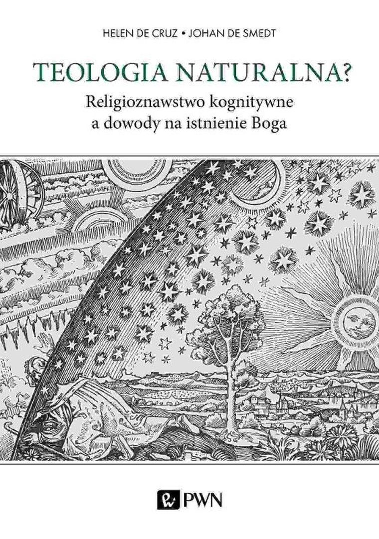 Teologia naturalna? Religioznawstwo kognitywne a dowody na istnienie Boga