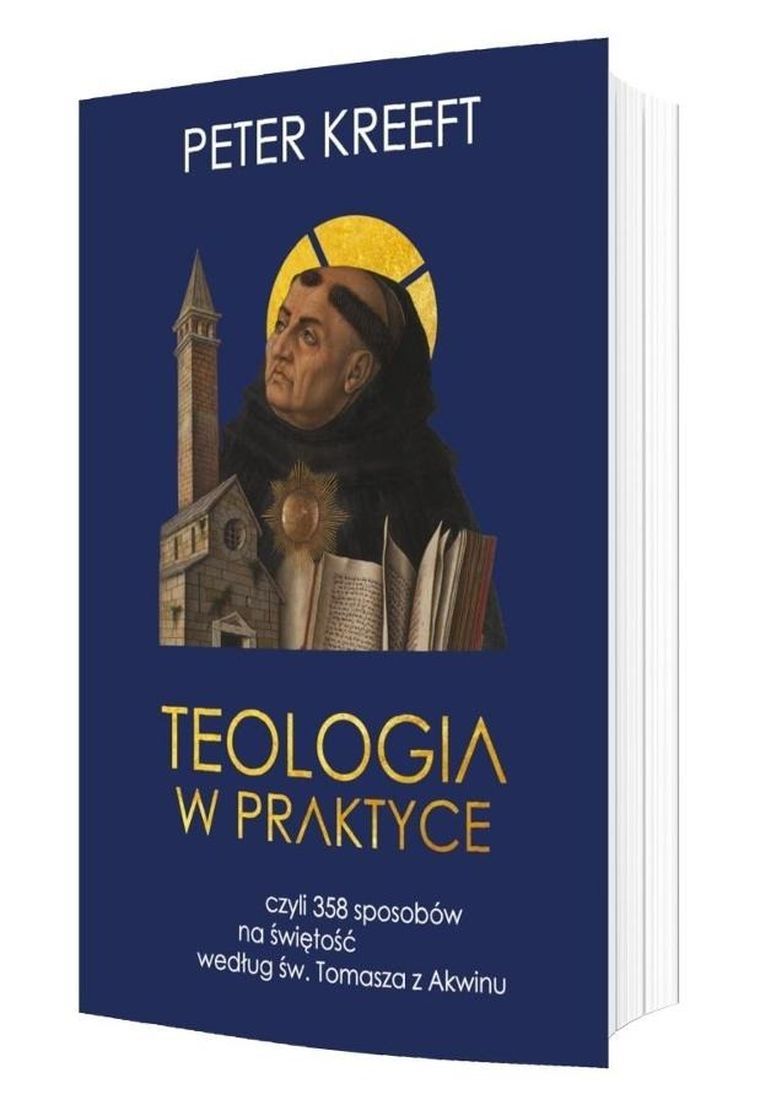 Teologia w praktyce, czyli 358 sposobów na świętość