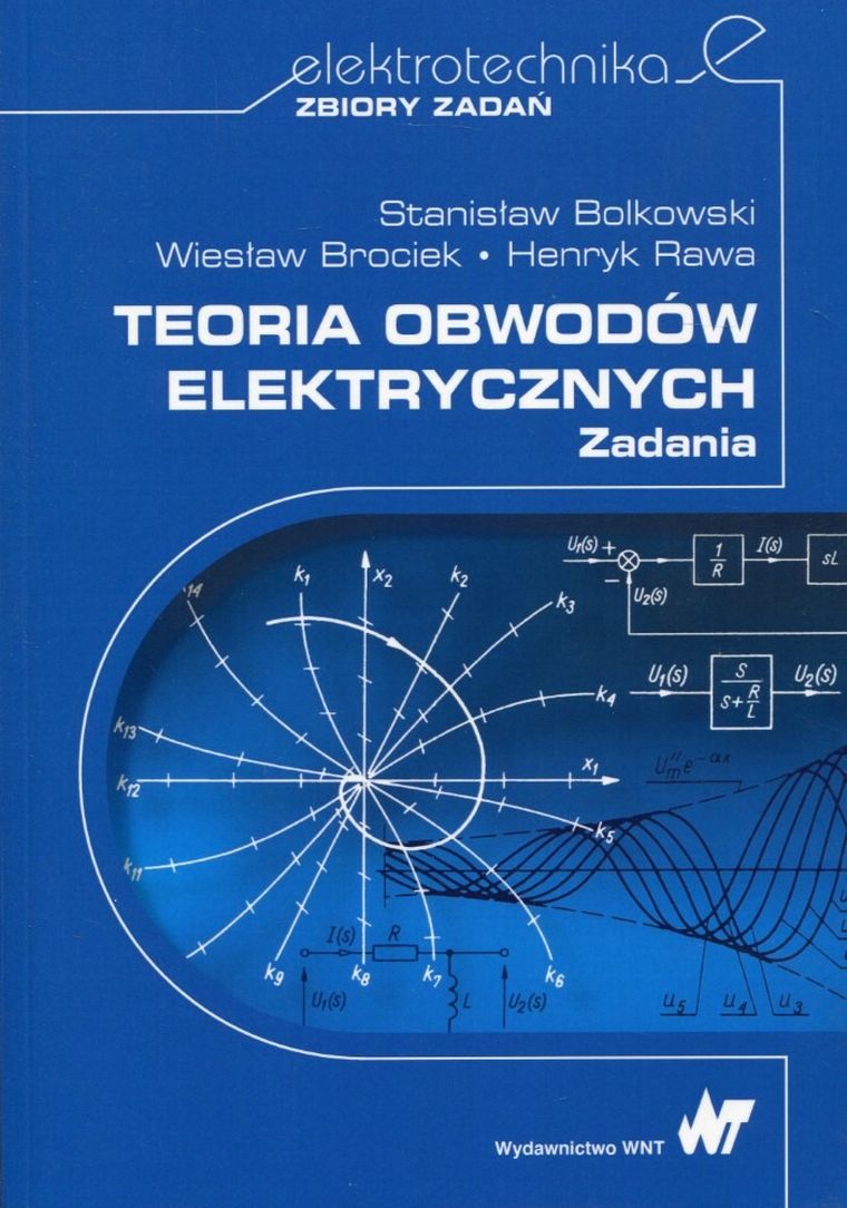 Teoria obwodów elektrycznych. Zadania