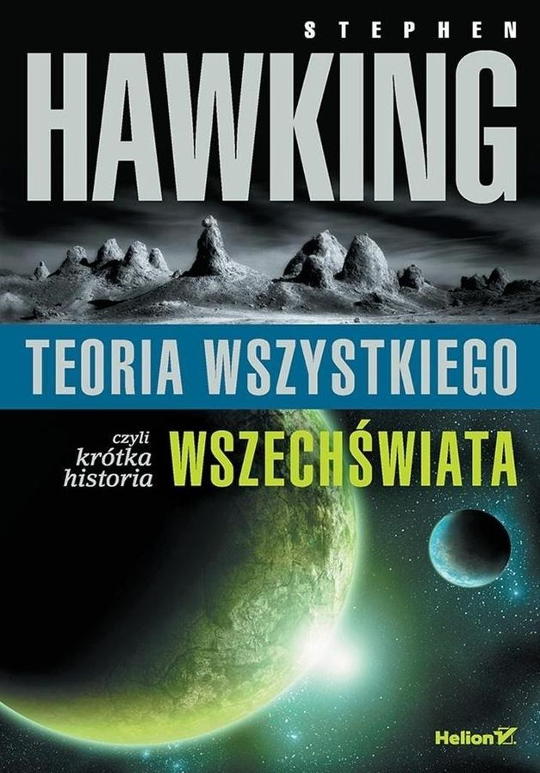 Teoria wszystkiego, czyli krótka historia wszechświata
