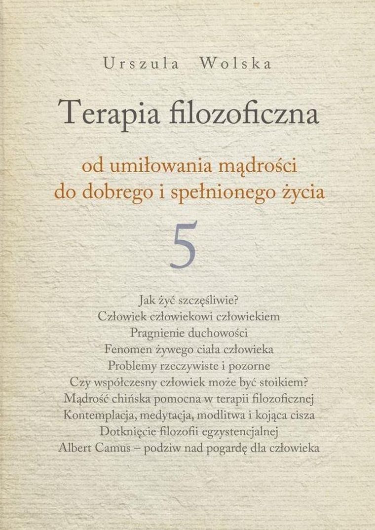 Terapia filozoficzna. Tom 5
