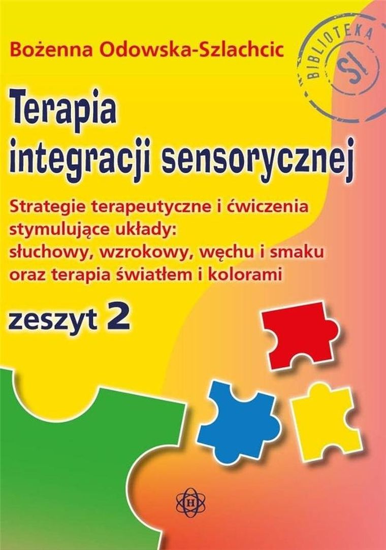 Terapia integracji sensorycznej