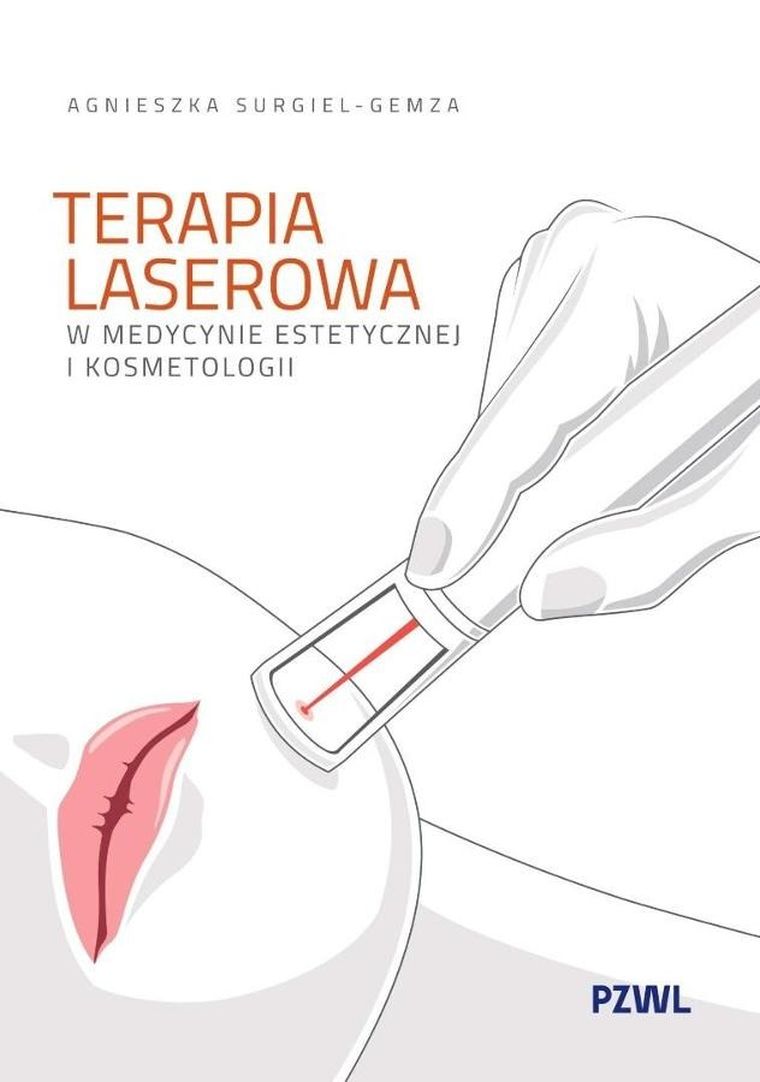 Terapia laserowa w medycynie estetycznej i kosmetyce
