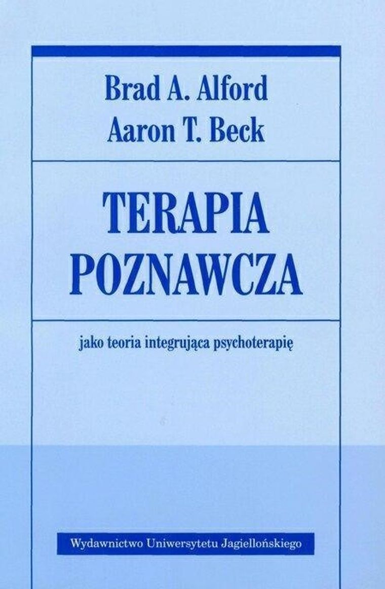 Terapia poznawcza jako teoria integrująca psychoterapię