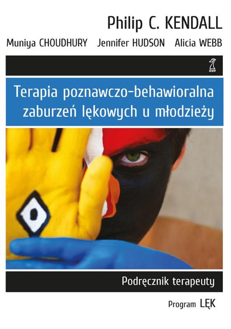 Terapia poznawczo-behawioralna zaburzeń lękowych u młodzieży