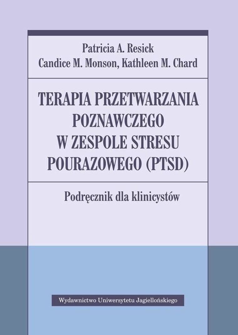 Terapia przetwarzania poznawczego w zespole stresu pourazowego
