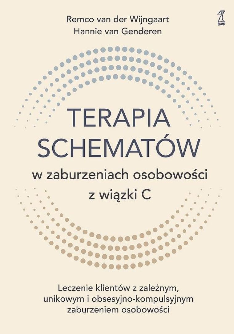 Terapia schematów w zaburzeniach osobowości z wiązki C. Leczenie klientów z zależnym, unikowym i obsesyjno-kompulsyjnym zaburzeniem osobowości