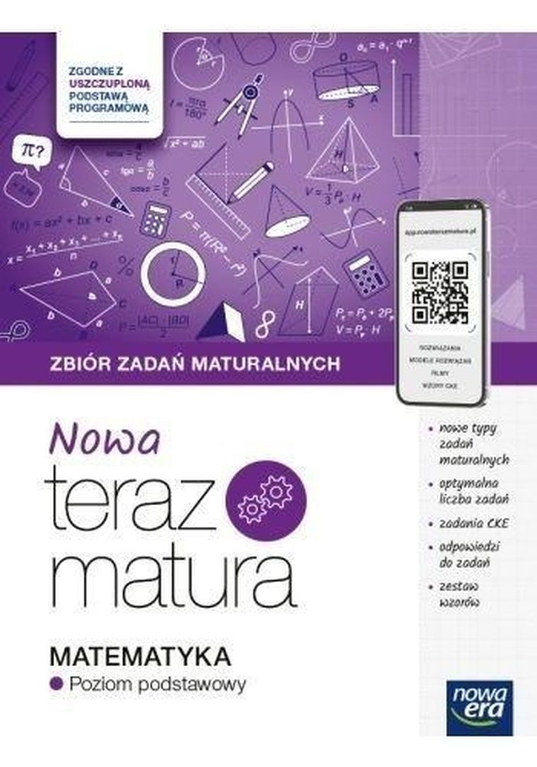 Teraz matura 2025/2026 Matematyka. Zbiór zadań maturalnych zakres podstawowy
