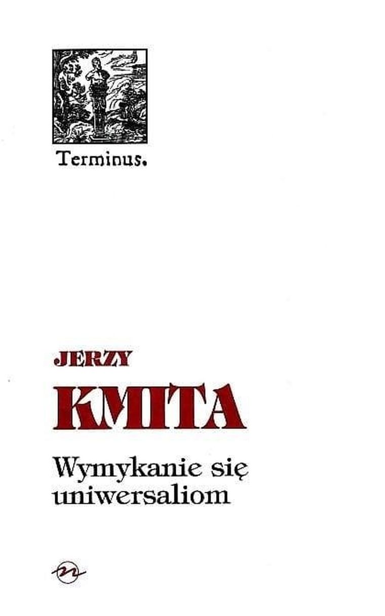 Terminus. Tom 20. Wymykanie się uniwersaliom
