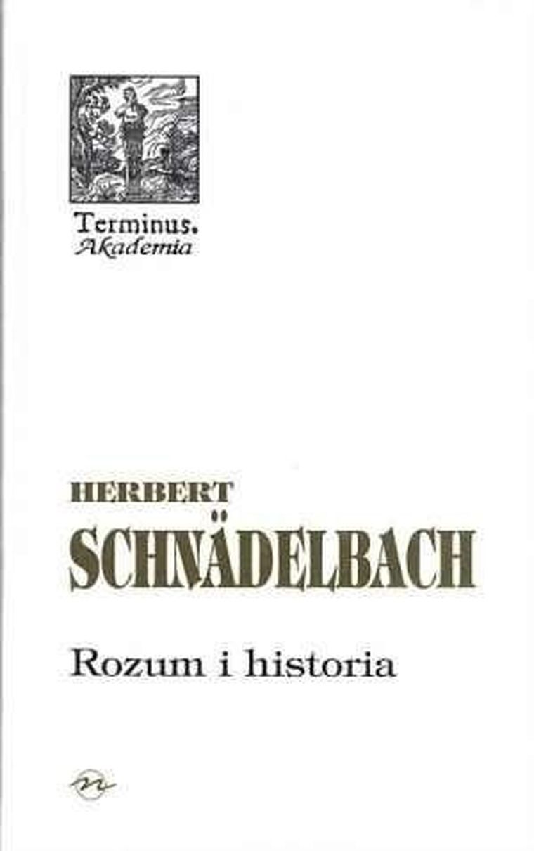 Terminus. Tom 24. Rozum i historia