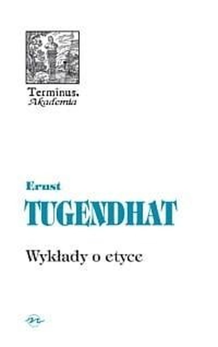 Terminus. Tom 36. Wykłady o etyce