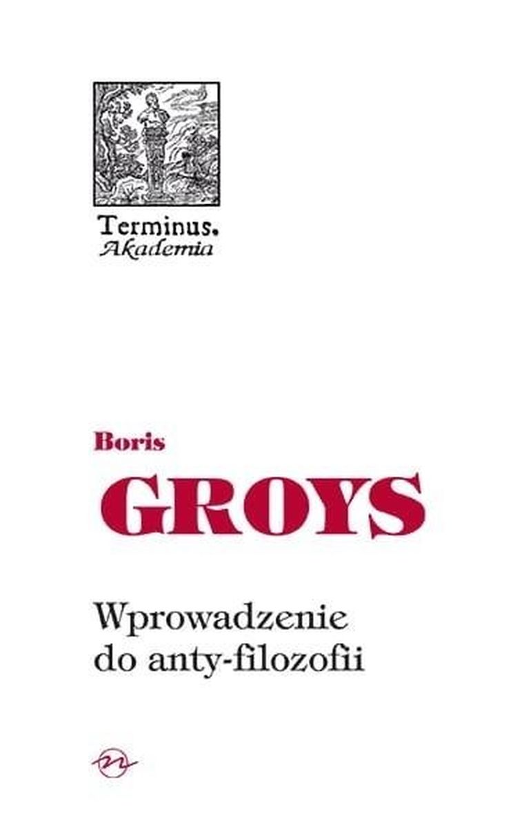 Terminus. Wprowadzenie do anty-filozofii