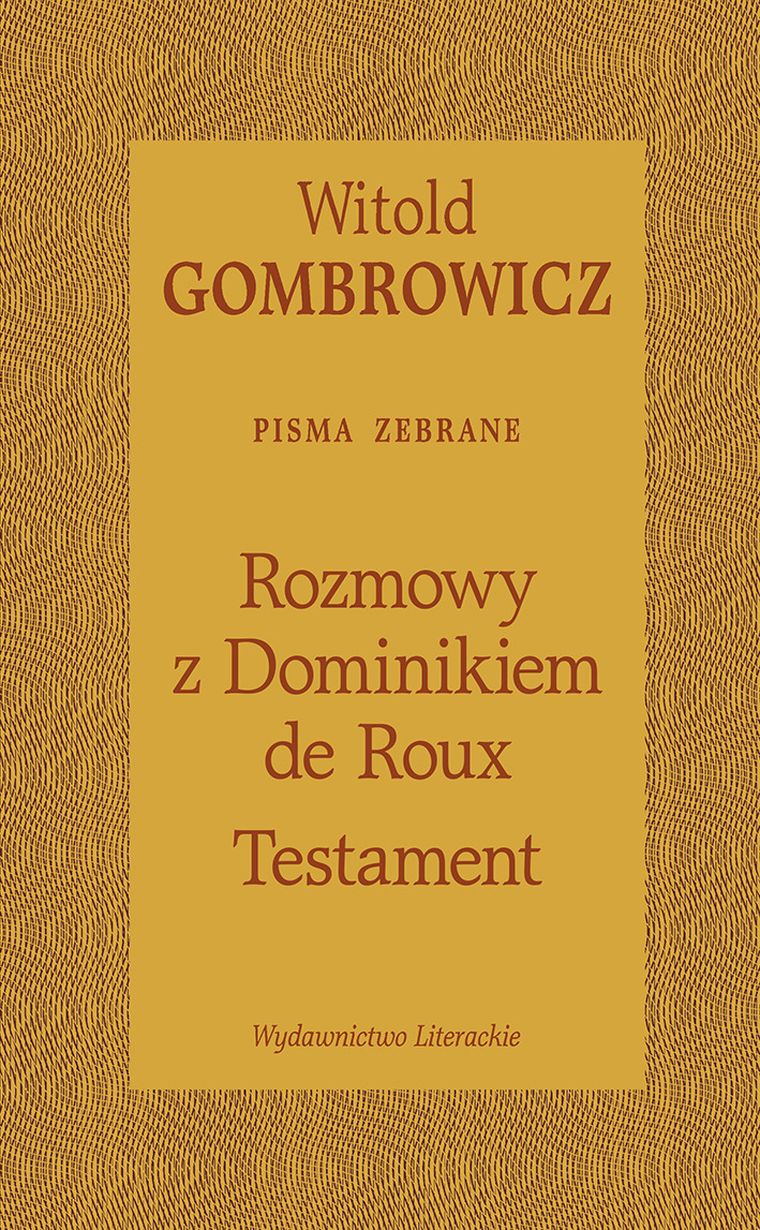 Testament. Rozmowy z Dominikiem De Roux
