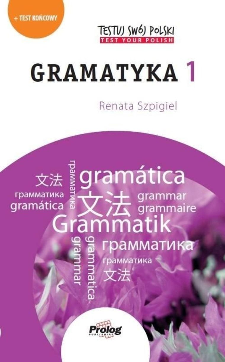 Testuj swój Polski. Gramatyka 1 A1-A2