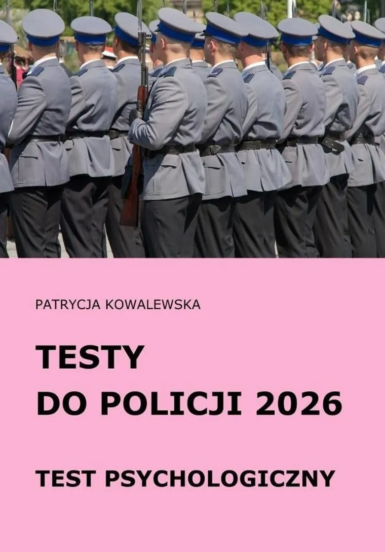 Testy do Policji 2026. Test psychologiczny