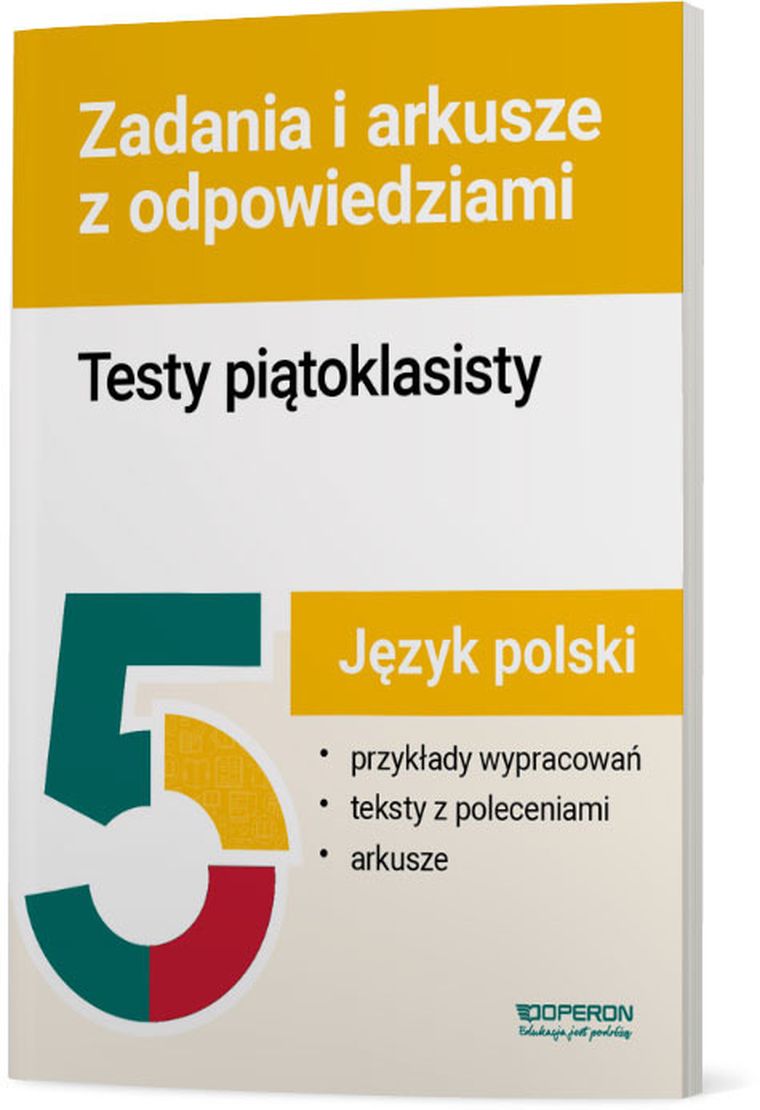 Testy piątoklasisty Język polski. Zadania i arkusze