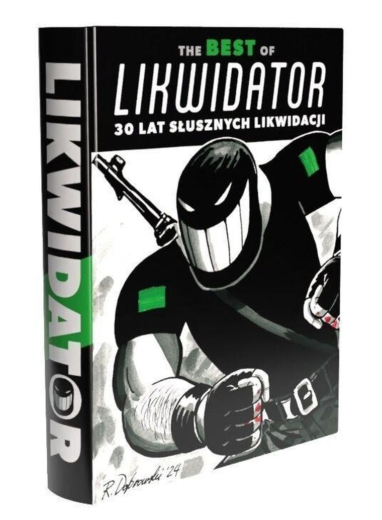 The Best Of Likwidator 30 lat słusznych likwidacji