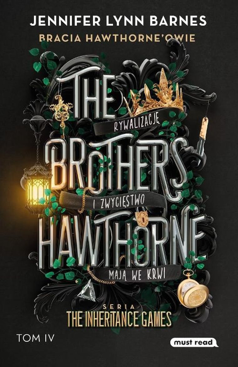 The Brothers Hawthorne. Bracia Hawthorne’owie. The Inheritance Games. Tom 4
