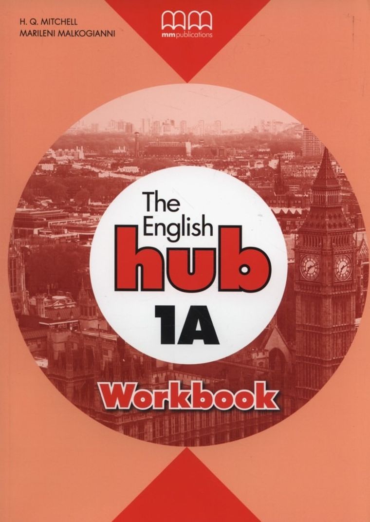 The English Hub 1. A Workbook