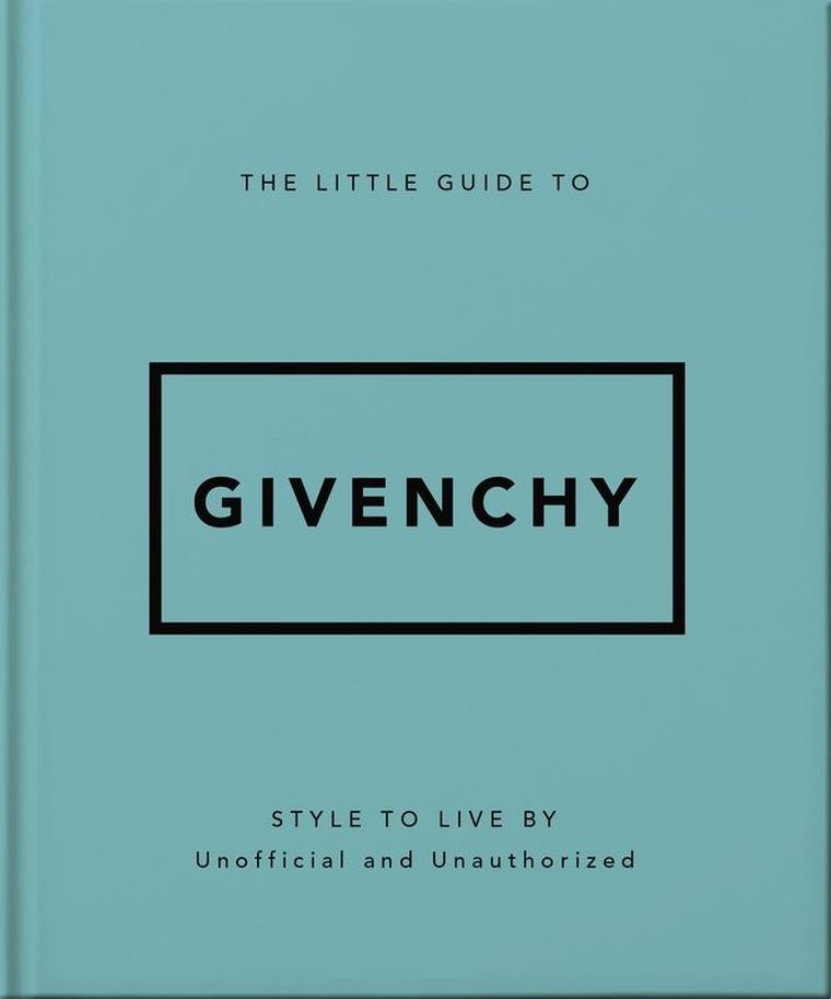 The Little Guide to Givenchy (wersja angielska)