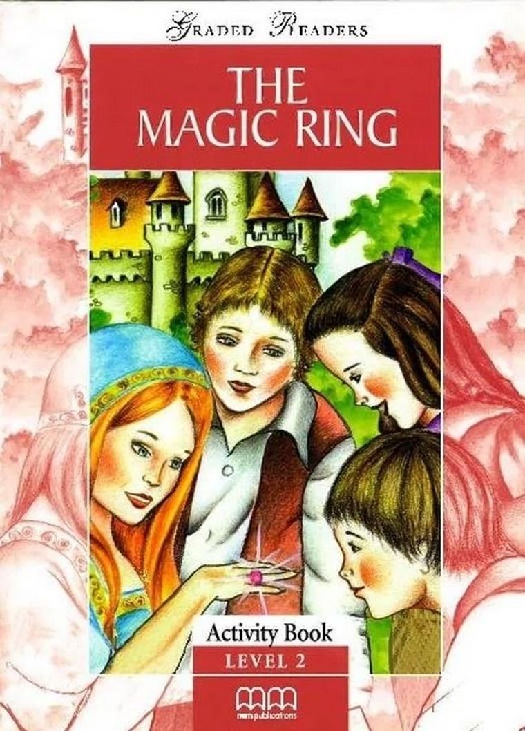 The Magic Ring. Activity Book