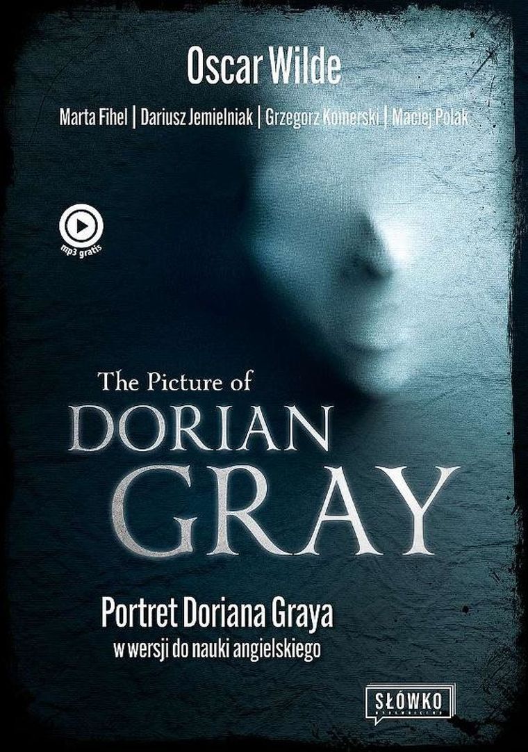 The Picture of Dorian Gray. Portret Doriana Graya w wersji do nauki angielskiego