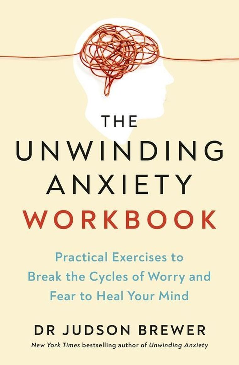 The Unwinding Anxiety Workbook (wersja angielska)