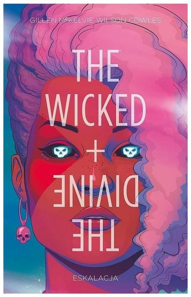 The Wicked + The Divine. Tom 4. Eskalacja