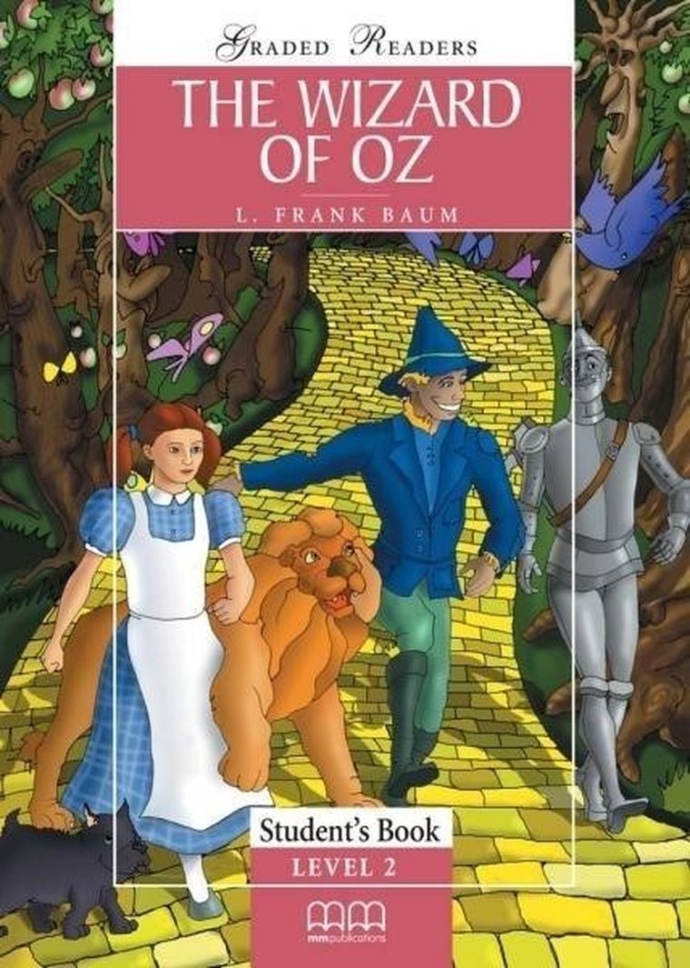 The Wizard of OZ. Student's Book
