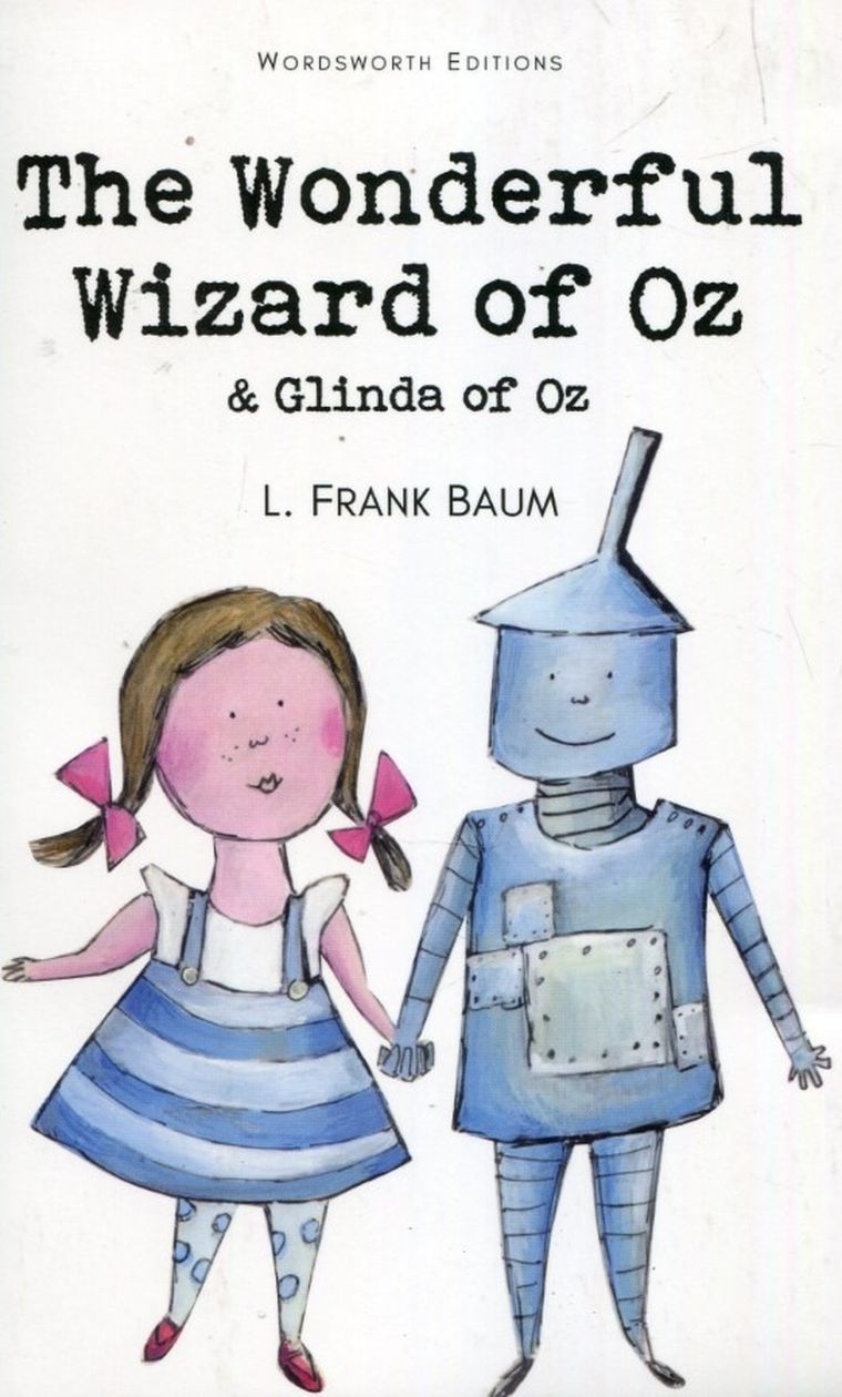 The Wonderful Wizard of Oz & Glinda of Oz