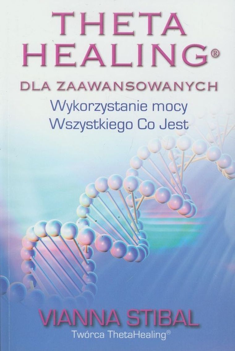 Theta Healing dla zaawansowanych