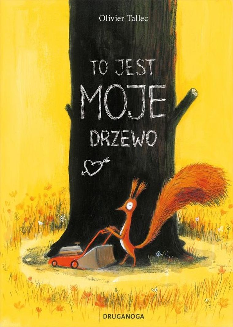 To jest MOJE drzewo. Wiewiórka