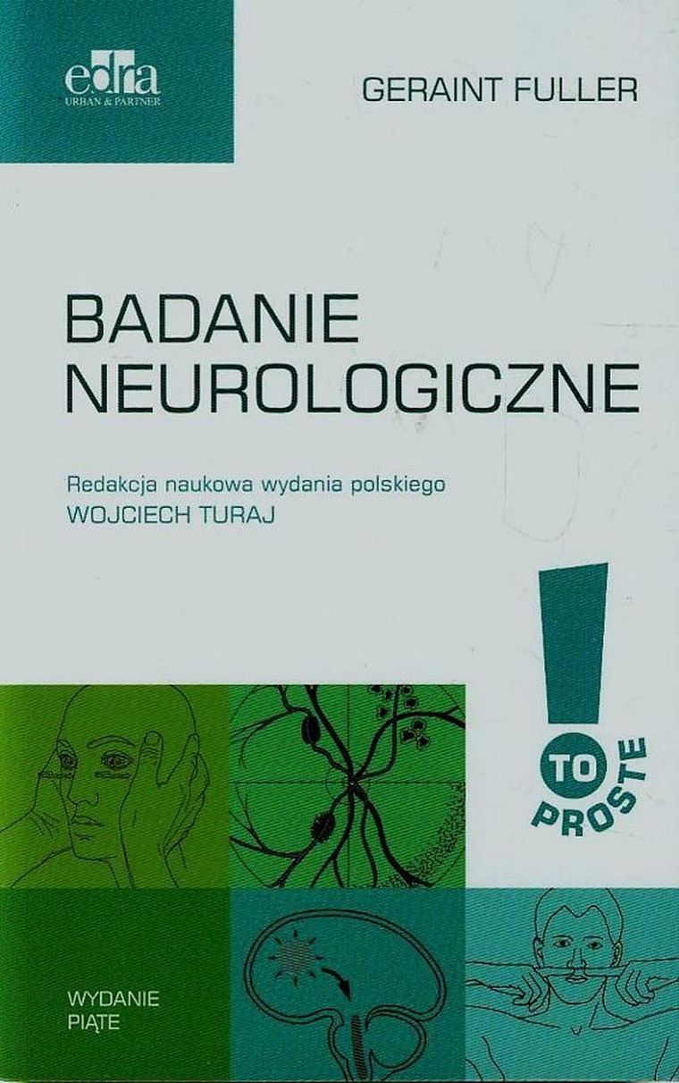 To proste. Badanie neurologiczne