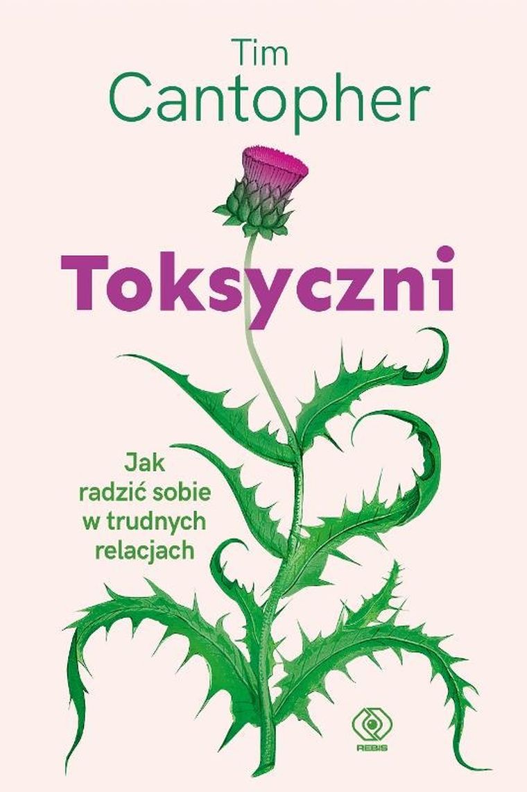 Toksyczni. Jak sobie radzić w związkach desfunkcyjnych