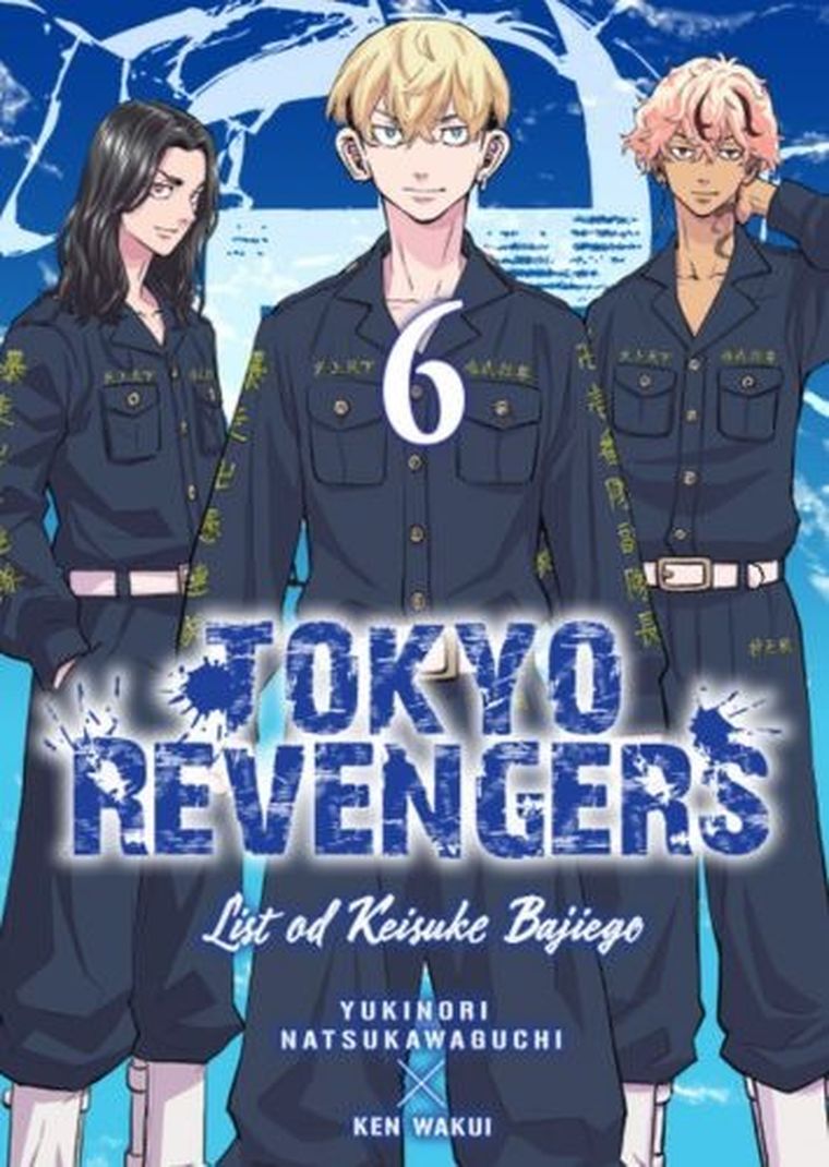 Tokyo Revengers. Listy od Keisuke Bajiego. Tom 6