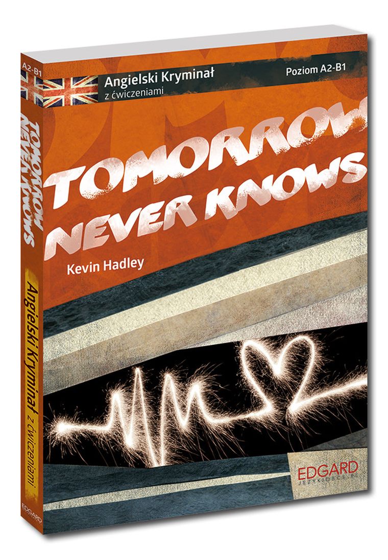 Tomorrow Never Knows. Angielski kryminał + CD