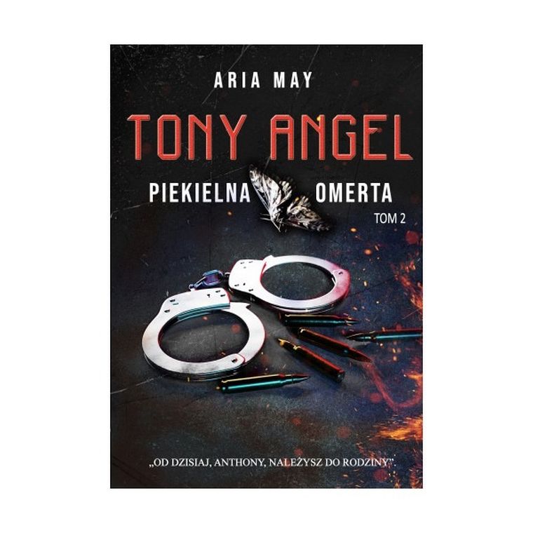 Tony Angel. Tom 2. Piekielna omerta