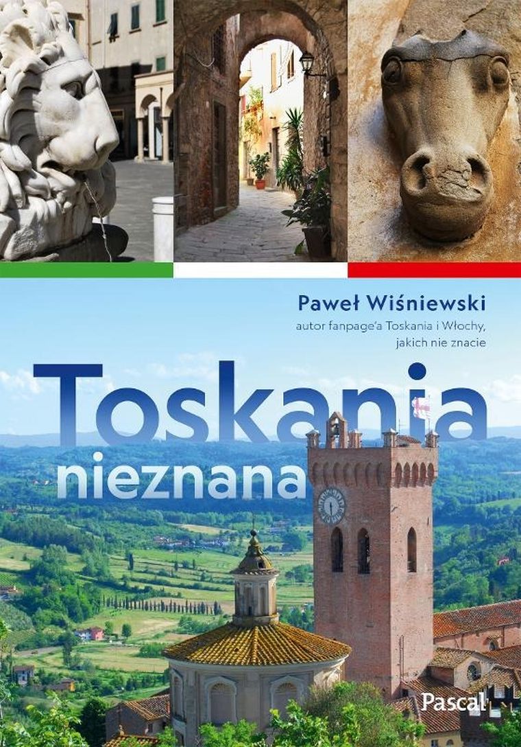 Toskania nieznana