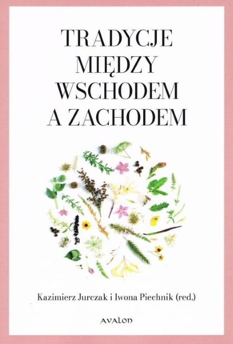 Tradycje między wschodem z zachodem