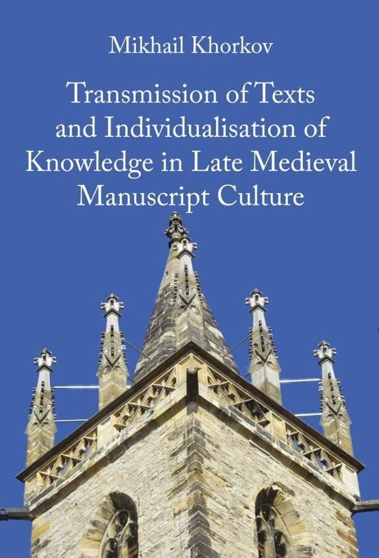 Transmission of Texts and Individualisations of