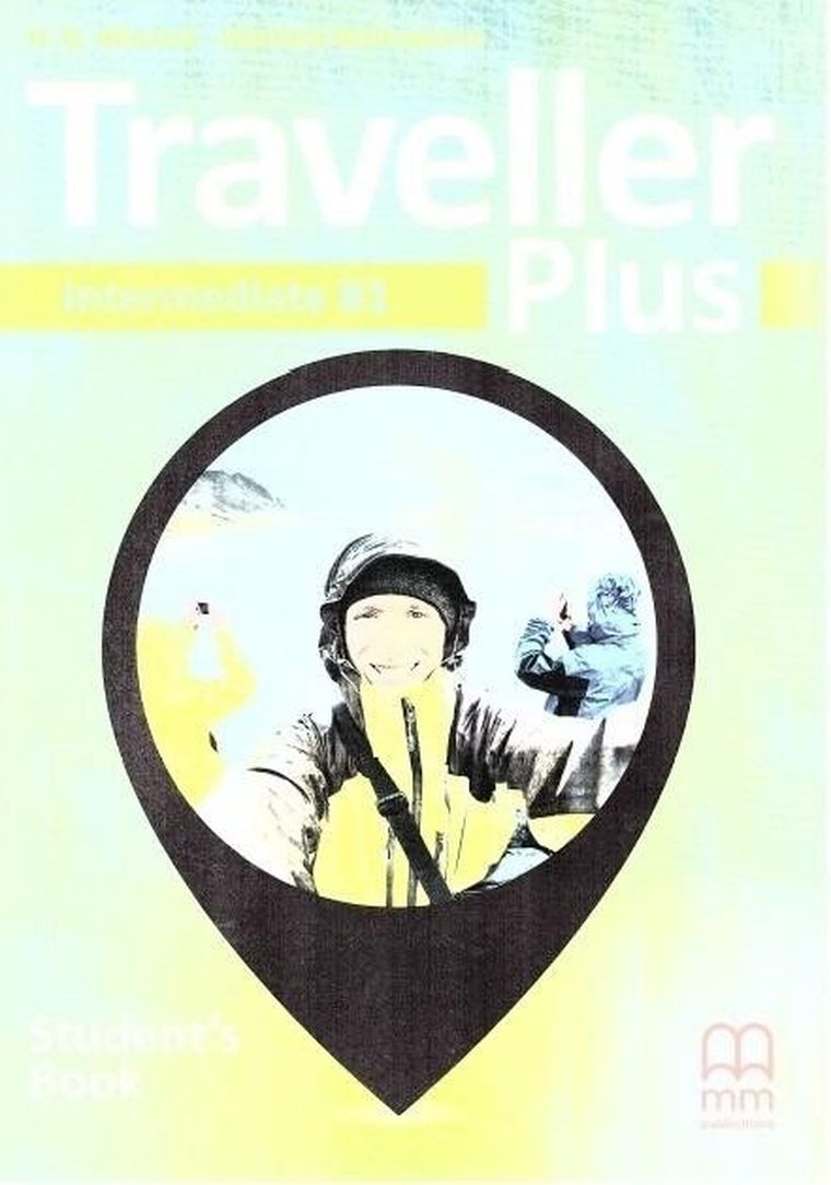 Traveller Plus Intermediate B1. Student's Book