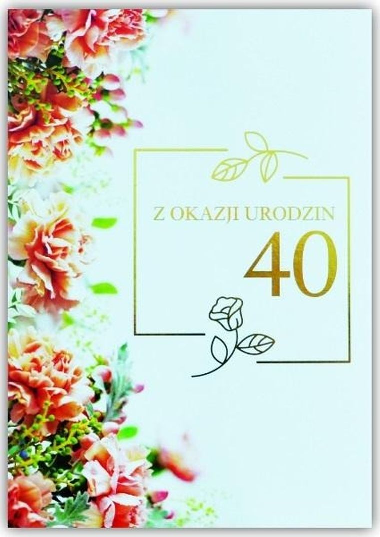 Trend, kartka okolicznościowa, Urodziny 40