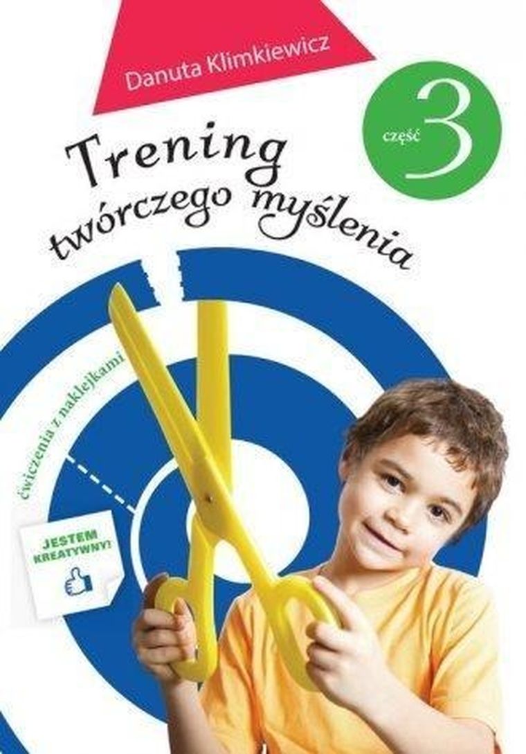 Trening twórczego myślenia. Część 3