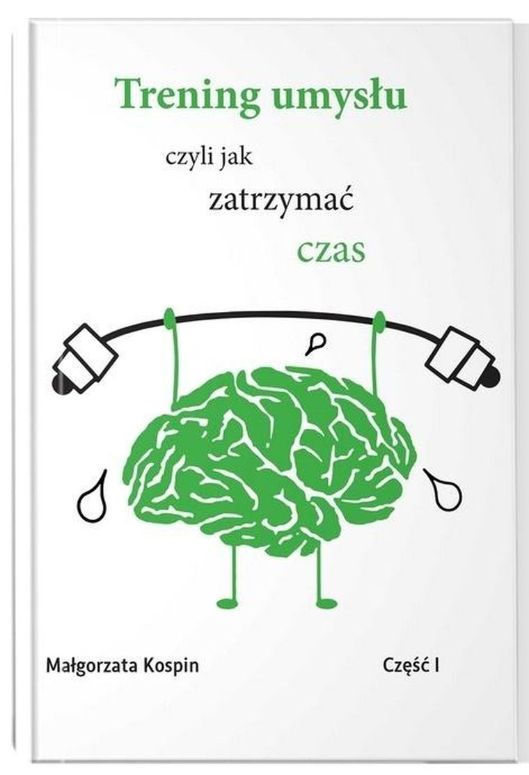 Trening umysłu. Część 1