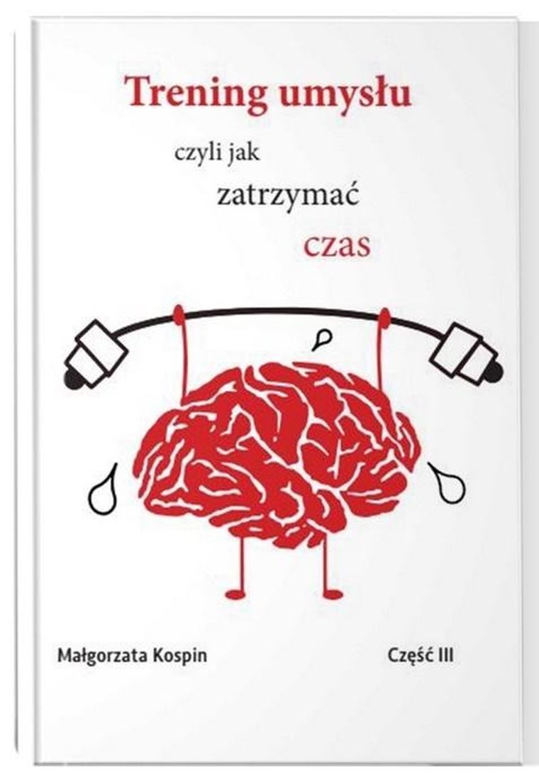 Trening umysłu. Część 3