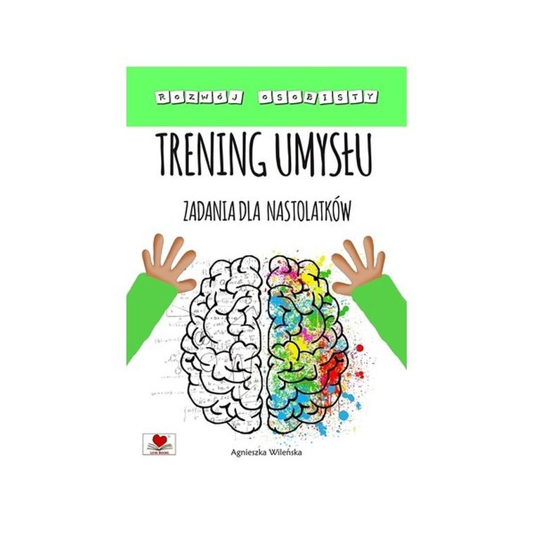 Trening umysłu. Zadania dla nastolatków